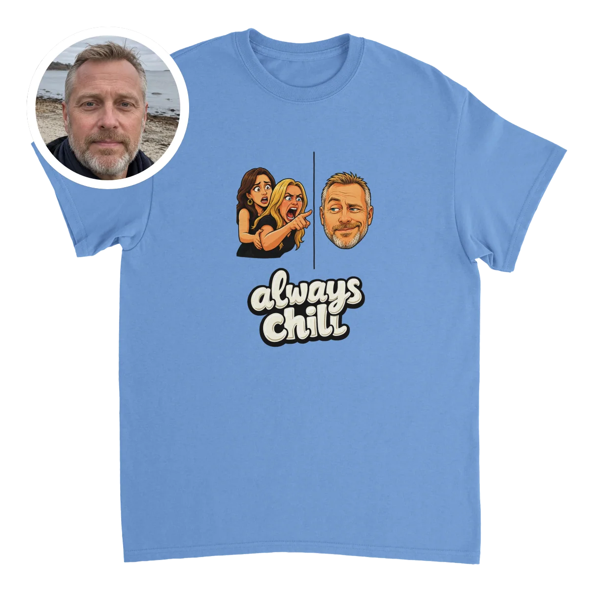 Heavy Cotton T-Shirt Always Chill DAD - image 1