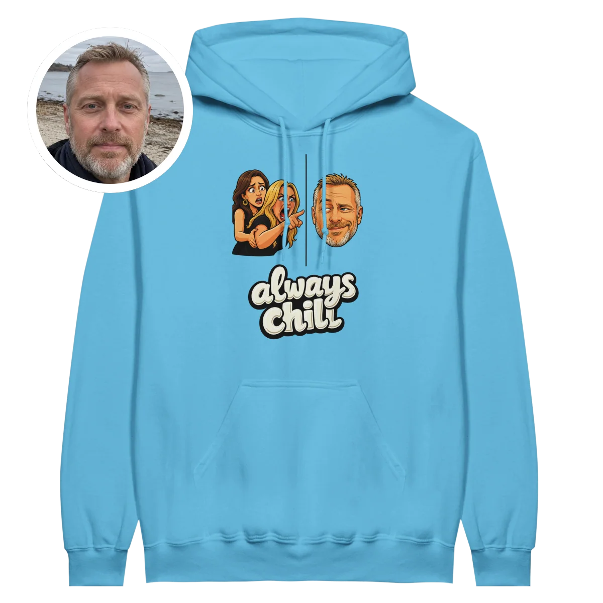 Unisex Hoodie Always Chill DAD - image 1