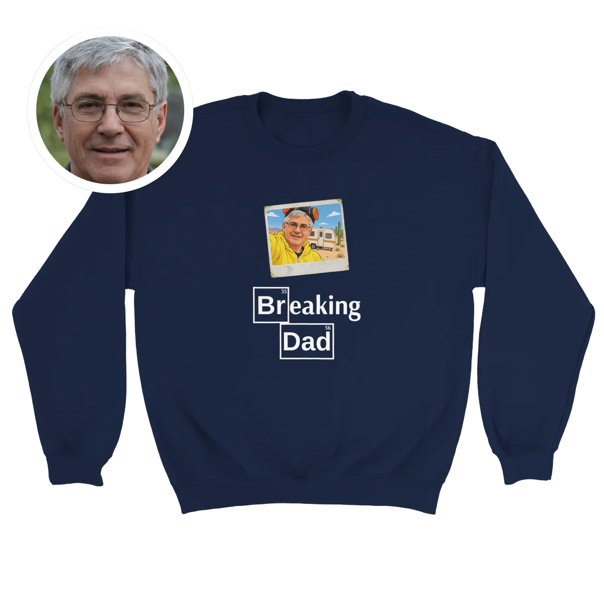Crewneck Selfie 'Breaking Dad'