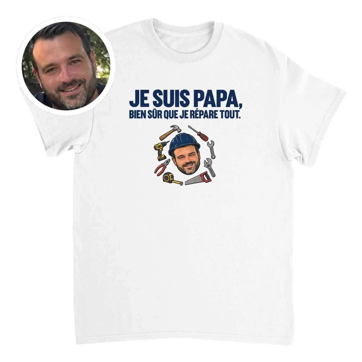 T-Shirt Je suis Papa, bien sûr que je répare tout