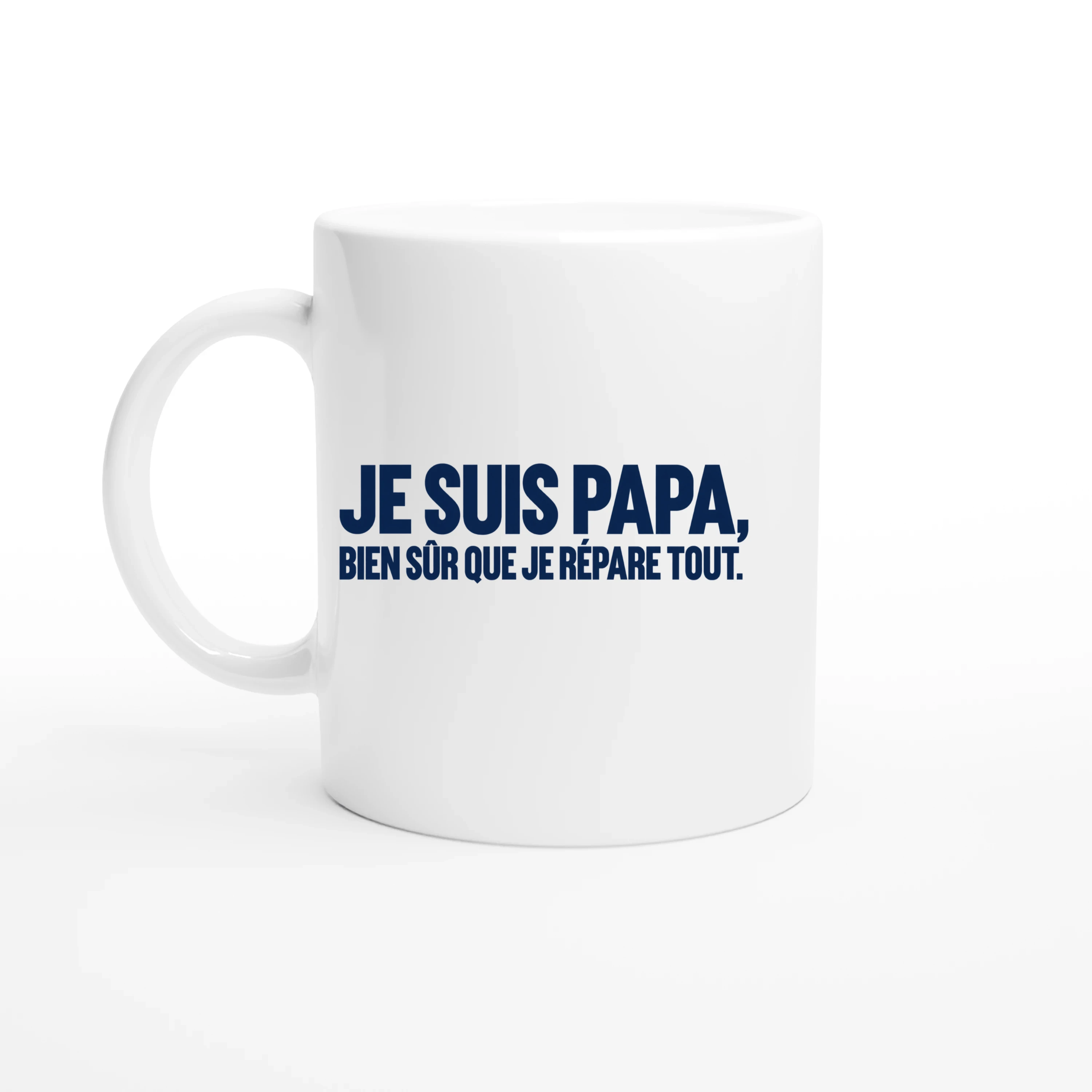 Mug Je suis Papa, bien sûr que je répare tout - image 2